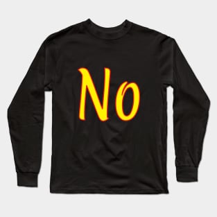 No Long Sleeve T-Shirt